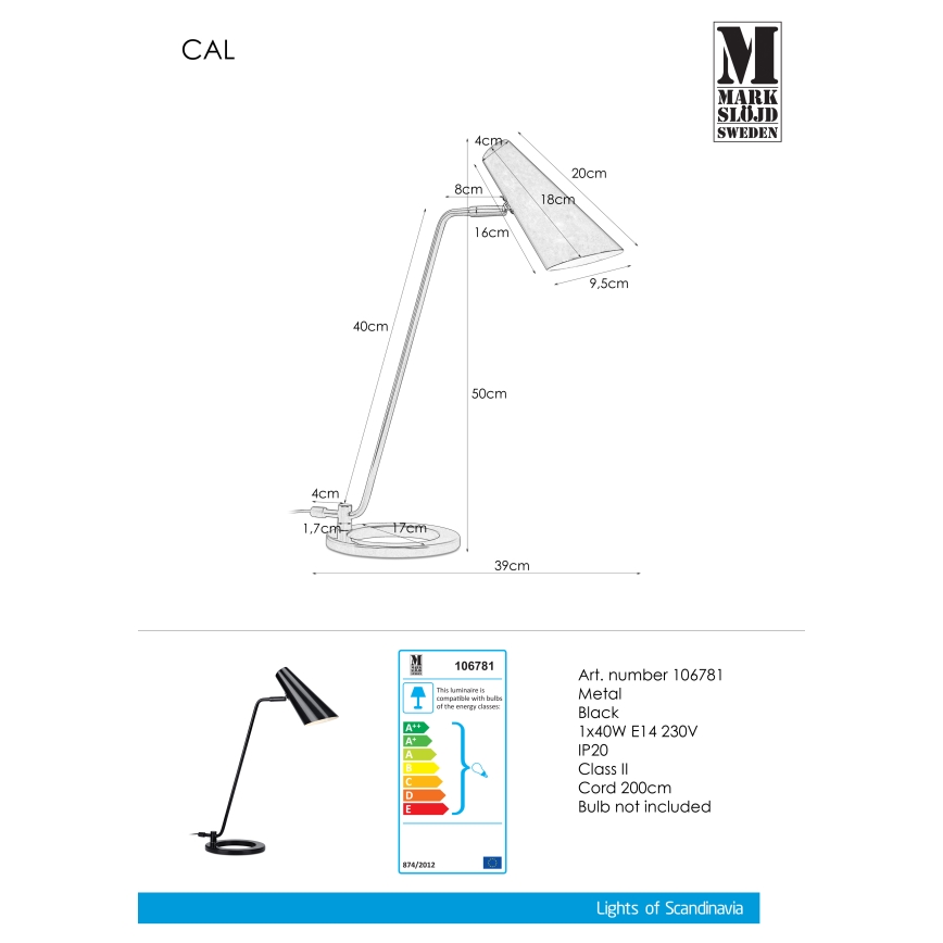 Markslöjd 106781 - Настільна лампа CAL 1xE14/40W/230V